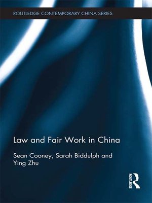 cover image of Law and Fair Work in China